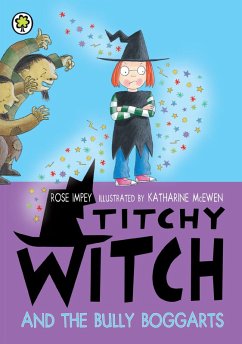 Cover Titchy Witch And The Bully-Boggarts (eBook, ePUB)