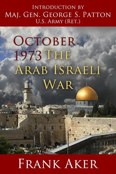 October 1973 The Arab Israeli War (eBook, ePUB)