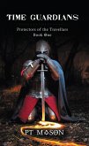 Time Guardians (eBook, ePUB)