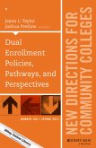 Dual Enrollment Policies, Pathways, and Perspectives (eBook, ePUB)