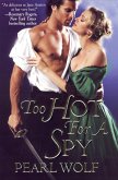 Too Hot For A Spy (eBook, ePUB)