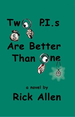 Two PIs Are Better Than One (eBook, ePUB) - Allen, Rick