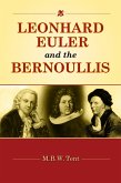 Leonhard Euler and the Bernoullis (eBook, PDF)