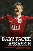 The Baby Faced Assasin - The Biography of Manchester United's Ole Gunnar Solskjaer (eBook, ePUB)