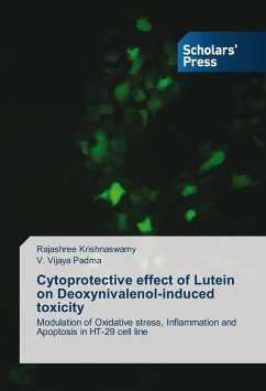 Cytoprotective effect of Lutein on Deoxynivalenol-induced toxicity - Krishnaswamy, Rajashree;Padma, V. Vijaya