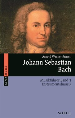 Johann Sebastian Bach (eBook, ePUB) - Werner-Jensen, Arnold