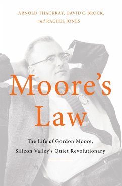 Moore's Law (eBook, ePUB) - Thackray, Arnold; Brock, David C.; Jones, Rachel