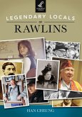 Legendary Locals of Rawlins (eBook, ePUB)