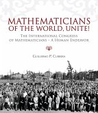 Mathematicians of the World, Unite! (eBook, PDF)
