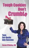 Tough Cookies Don't Crumble (eBook, ePUB) Tough Cookies Don't Crumble (eBook, ePUB)