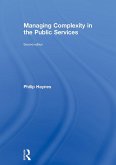 Managing Complexity in the Public Services (eBook, ePUB)