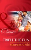 Triple The Fun (Mills & Boon Desire) (eBook, ePUB)