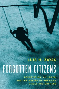 Forgotten Citizens (eBook, PDF) - Zayas, Luis
