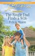 The Single Dad Finds A Wife (eBook,... - Bild 1