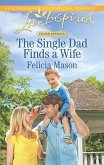 The Single Dad Finds A Wife (eBook, ePUB)