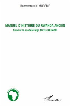 Cover Manuel d'histoire du Rwanda ancien (eBook, ePUB)