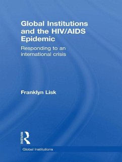 Cover Global Institutions and the HIV/AIDS Epidemic (eBook, PDF)
