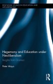 Hegemony and Education Under Neoliberalism (eBook, PDF)