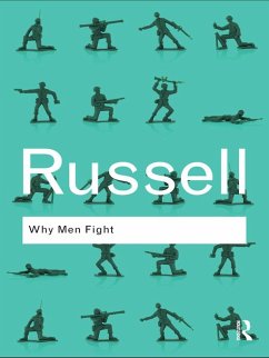 Why Men Fight (eBook, ePUB) - Russell, Bertrand