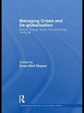 Managing Crises and De-Globalisation (eBook, PDF) Managing Crises and De-Globalisation (eBook, PDF)