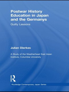 Postwar History Education in Japan and the Germanys (eBook, ePUB) - Dierkes, Julian