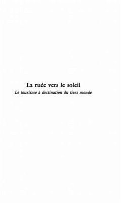 LA RUEE VERS LE SOLEIL, LE TOURISME A DESTINATION DU TIERS M (eBook, PDF)