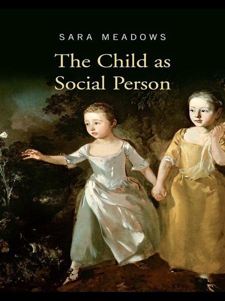 The Child as Social Person (eBook, PDF)