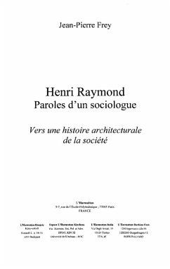 Henri raymond paroles d'un sociologue (eBook, ePUB)