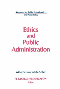 Ethics and Public Administration (eBook, PDF) - Frederickson, H George; Rohr, John A.