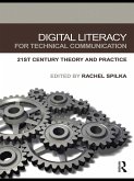 Digital Literacy for Technical Communication (eBook, ePUB)