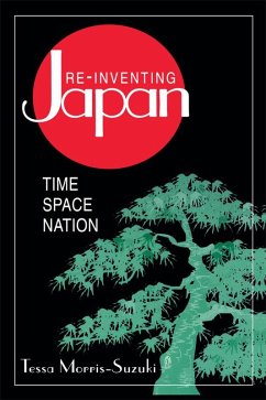 Re-inventing Japan (eBook, ePUB) - Morris-Suzuki, Tessa