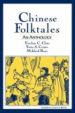 Chinese Folktales: An Anthology (eBook, ePUB)