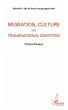 Migration, culture and transnational... - Bild 1