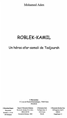 Roblek-kamil un heros afar somali de tad (eBook, ePUB) - Aden Mohamed