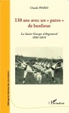 130 ans avec un patro de banlieue (eBook, PDF)