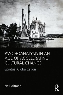 Cover Psychoanalysis in an Age of Accelerating Cultural Change (eBook, PDF)