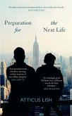 Preparation for the Next Life (eBook, ePUB)