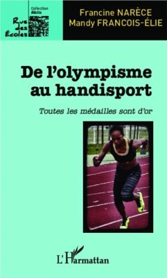 De l'olympisme au handisport (eBook, PDF) - Mandy Francois-Elie