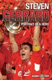 Steven Gerrard - Portrait of A Hero (eBook, ePUB)