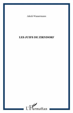 LES JUIFS DE ZIRNDORF (eBook, PDF)