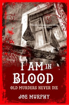 I Am In Blood (eBook, ePUB) - Murphy, Joe