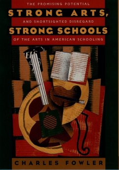 Strong Arts, Strong Schools (eBook, ePUB) - Fowler, Charles