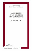 La confiance et les relations sino europeennes (eBook, ePUB)