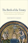 The Birth of the Trinity (eBook, PDF)