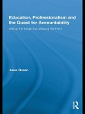 Education, Professionalism, and the Quest for Accountability (eBook, PDF)