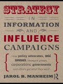 Strategy in Information and Influence Campaigns (eBook, ePUB)