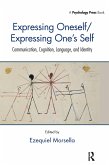 Expressing Oneself / Expressing One's Self (eBook, ePUB)