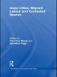 Asian Cities, Migrant Labor and... - Bild 1
