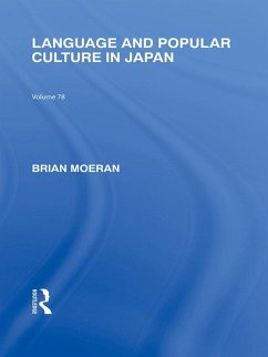 Language and Popular Culture in Japan (eBook, ePUB) - Moeran, Brian