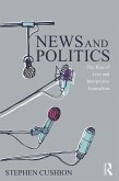 News and Politics (eBook, PDF) News and Politics (eBook, PDF)